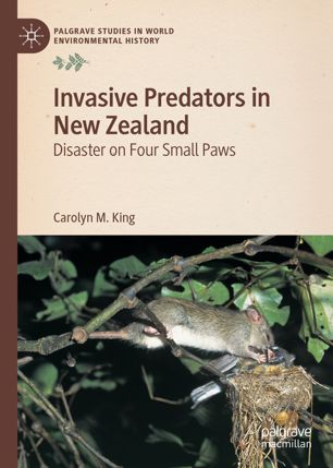 The cover of Dr Carolyn King’s latest book - 'Invasive  Predators in New Zealand'.